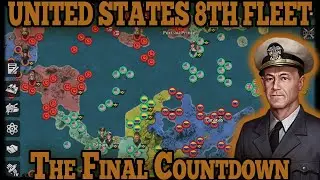 UNITED STATES 8TH FLEET! The Final Countdown