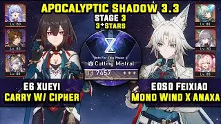 E6 Xueyi Carry W/ Cipher & E0 Feixiao Carry (3 Stars) Apocalyptic Shadow 3 Honkai Star Rail 3.3