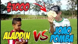 ALADDIN VS JOAO POMBA (VALENDO 1000 REAIS)