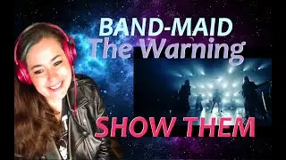 First time hearing BAND MAID with The Warning,  SHOW THEM (Official Music Video) | Music Reaction