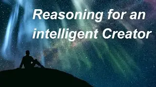 reasoning for God's existence