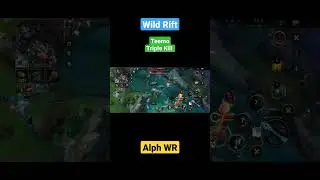 Wild Rift: Teemo Triple Kill Alph WR