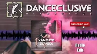 Xam Sato - Step Aside (Radio Edit) // HANDS UP //