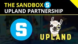 The SandBox and Upland | The First Metaverse Partnership! 🚀