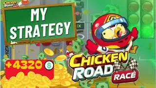 Chicken Road Race : How to make 4320$ EASY ? This is my STRATEGY! 🤑🐔
