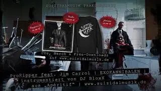 ProRipper feat. Jim Carrol – Exokannibalen (Beat by DJ BloxX) [APÉRITIF | 13.11.2017]