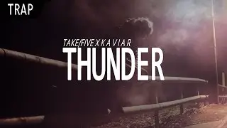 Take/Five x K A V I A R - Thunder [High Intensity Records]