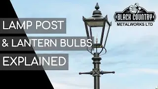 What bulb should I use in my Lamp Post Lantern?