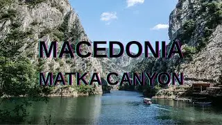 Makedonya Matka Kanyonu Gezisi | #Matka #Kanyon #Makedonya #Üsküp #skopje