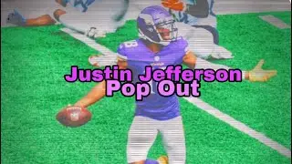 Justin Jefferson-Mixtape-Pop Out