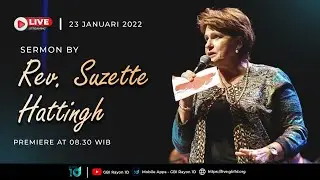 Rev. Suzette Hattingh | Ibadah Live Streaming GBI Rayon 1D - Minggu, 23 Januari 2022
