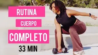 Día 17 Del Reto Para Adelgazar y Tonificar | Cuerpo Completo | Full Body
