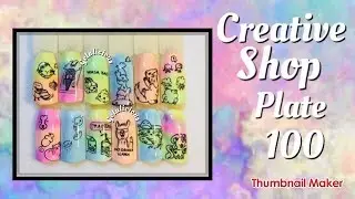 Creative Shop *NEW* Stamping Plate 100 | Review & Swatches