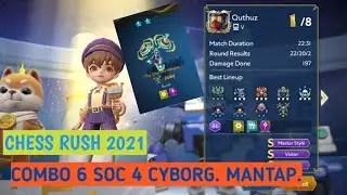 COMBO TAK TERKALAH KAN 6 SOCCERER 4 CYBORG... MAKNYUSS.. | CHESS RUSH 2021 NEW UPDATE