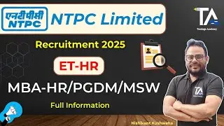 NTPC ET HR Recruitment 2025||NTPC ET HR Vacancy 2025 full information by Nishikant Sir||