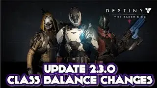 Destiny June 14 2016 Update 2.3.0 SubClass Changes Weapon Changes, Shadstep, FireBolt NERFS