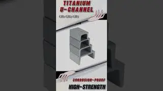 Corrosion-Resistant Titanium U-Channel for Harsh Chemical Environments#metal #technology