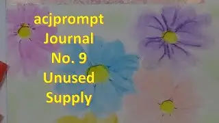 #acjpromptjournal No  9 Unused Supply