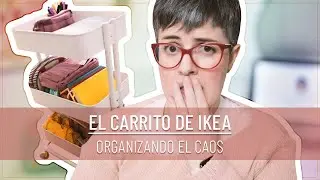 ORGANIZO con vosotros EL CARRITO DE IKEA(Raskog) | Organizando la papelería