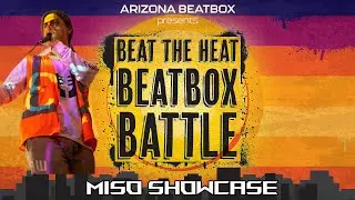 Miso judge showcase l Beat the Heat Beatbox Battle 2023