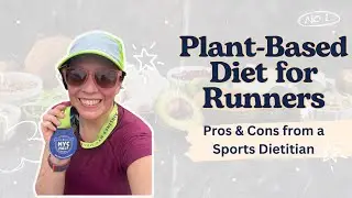 Plant-Based Diet for Runners: Pros & Cons You Need to Know