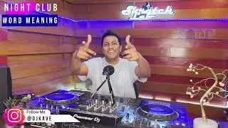 Nightclub Words and terms explanation| Pro DJ Tips and Tricks 2022 (Tamil)