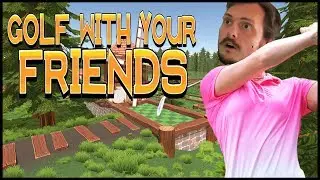 Golf With Your Friends (feat Zarius and Kirk)