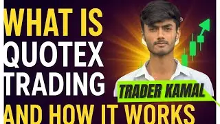 Quotex Trading Honest Review | Fake or Real | What is Binary  Trading Full Guidance & Strategy