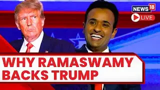 Vivek Ramaswamy News Live | Vivek Ramaswamy Speech LIVE | Vivek Ramaswamy On Donald Trump | N18L