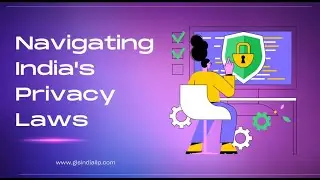 Navigating India's Privacy Laws