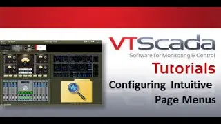 VTScada 11.X Tutorials &ndash; Configuring Intuitive Page Menus