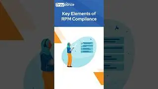 Key Elements to Maintaining Remote Patient Monitoring Compliance