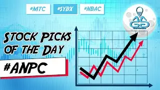 Hot Micro / Penny Stocks Day Trading WatchList, Charting Buy/Sell Alerts! #ANPC, #MTC, #SYBX, #NBAC