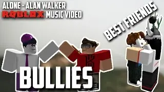Alone - Alan Walker | ROBLOX Music Video // Bully Story