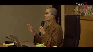 Ven Jue Huang ~ Original Intents: Influences and Decline of Buddhism in China (III) 2017