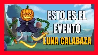 ✅ C&Oacute;MO HACER EL EVENTO DE LUNA CALABAZA F&Aacute;CIL Y R&Aacute;PIDO - Terraria Gu&iacute;a #44 | Alvin 