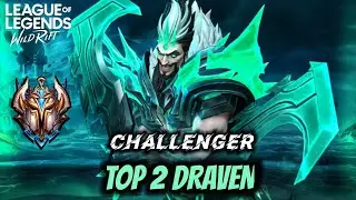 Wild Rift Top 2 Draven - Challenger Full Ranked