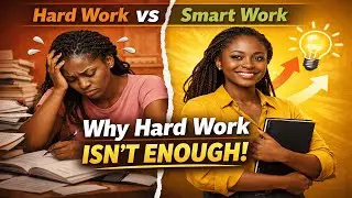 Why Hard Work Alone Won&rsquo;t Make You Successful | EP 4: Smart Work vs Busy Work