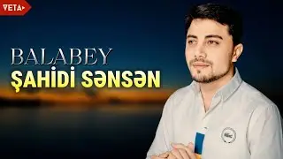 Balabey - Şahidi Sənsən | Remix Meyxana