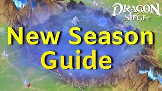 Dragon Siege New Season Info