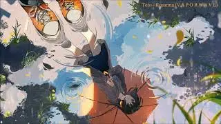 Toto - Rosanna (V A P O R W A V E)