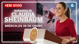 EN VIVO🔴Conferencia mañanera de la presidenta Claudia Sheinbaum | miércoles 28 de enero de 2026