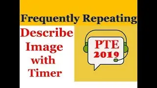 PTE Describe Image 💪 with timer⏲️| Most Repeating