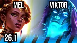 MEL vs VIKTOR (MID) | Good KDA: 18/1/4 | EUW Master | 26.1