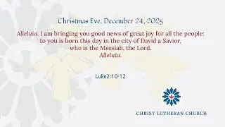 Christmas Eve 8 pm Service