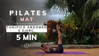 TONIFICA ABDOMEN, 5 EJERC, 5 MIN.