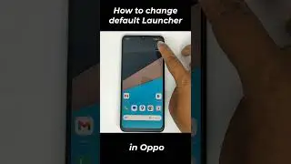 How to change default launcher in oppo #launcher #change
