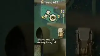 Samsung a12 no microphone during call #maintenance #galaxy #repair #recording
