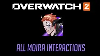 Overwatch 2 First Closed Beta - All Moira Interactions + Hero Specific Eliminations
