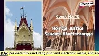 22 September 2025 | Court No. 18 | Live Streaming of the Court proceedings.